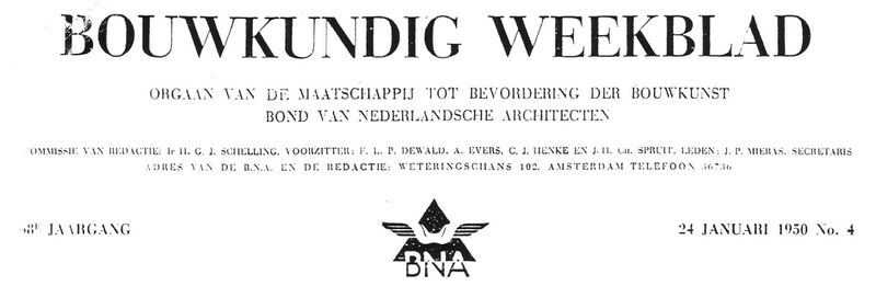 Uit het Bouwkundig weekblad, 24 januari 1950; door: J. P.-Mieras